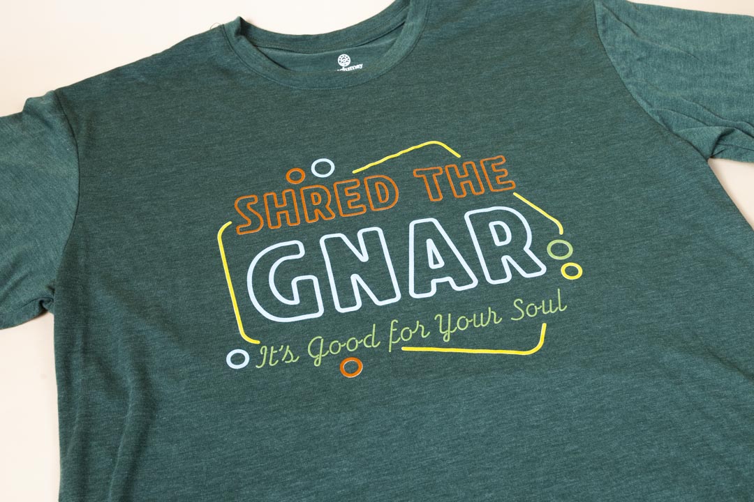 Shred the Gnar T - Unisex